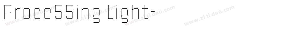 Proce55ing Light字体转换